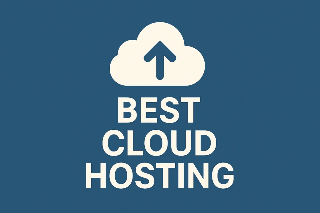 Best Cloud Hosting