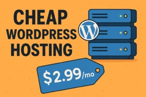 Cheap WordPress Hosting