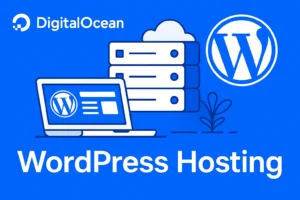 DigitalOcean WordPress Hosting