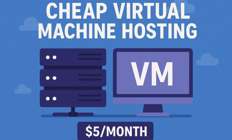 cheap virtual machine hosting